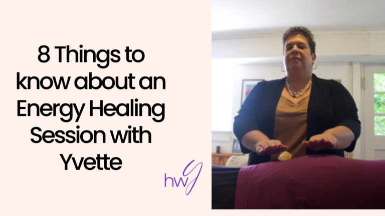8 Things to know about an energy healing session with yvette and an image of a woman holding reiki hands over the solar plexus of someone