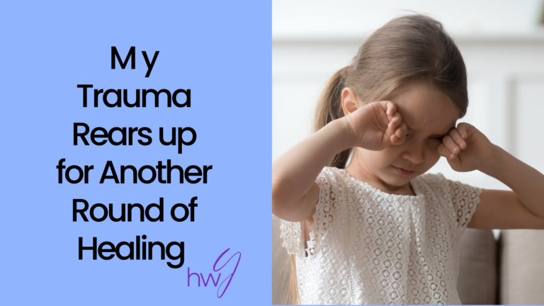 My trauma rears up for another round of healing and image of young girl crying with hands over face